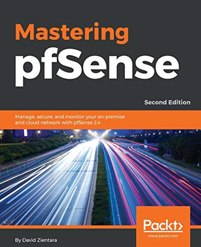 Mastering pfsense manage - mastering, pfsense,: